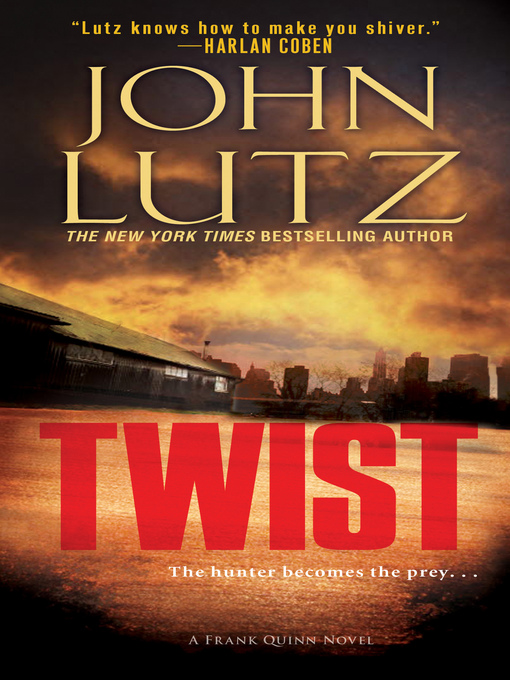 Title details for Twist by John Lutz - Available